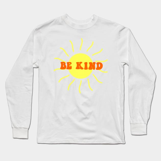 Be kind Long Sleeve T-Shirt by Jasmwills